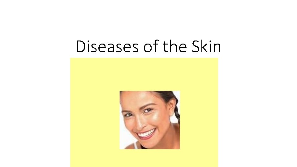 Diseases of the Skin 