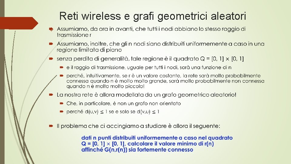 Reti wireless e grafi geometrici aleatori 
