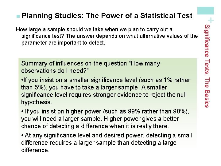 Studies: The Power of a Statistical Test Here Summary are the of influences questions