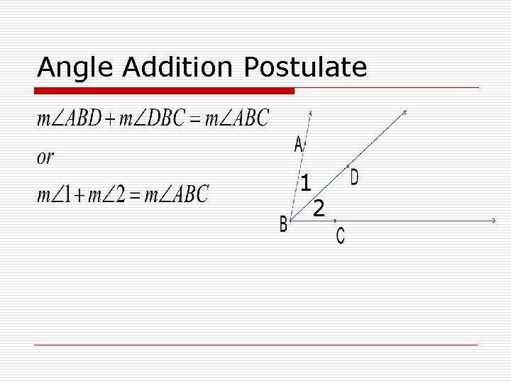 Angle Addition Postulate 1 2 
