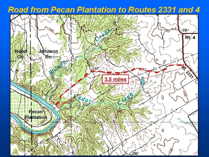 Road from Pecan Plantation to Routes 2331 and 4 
