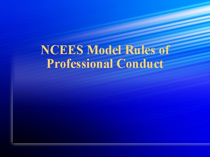 NCEES Model Rules of Professional Conduct 