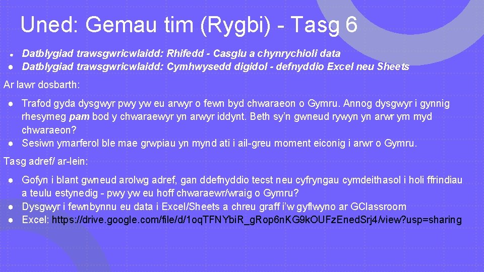 Uned: Gemau tim (Rygbi) - Tasg 6 Datblygiad trawsgwricwlaidd: Rhifedd - Casglu a chynrychioli