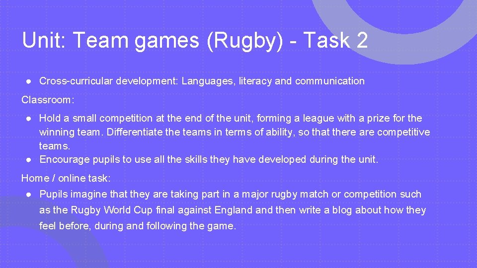 Unit: Team games (Rugby) - Task 2 ● Cross-curricular development: Languages, literacy and communication
