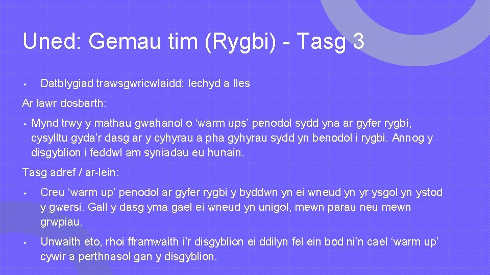 Uned: Gemau tim (Rygbi) - Tasg 3 • Datblygiad trawsgwricwlaidd: Iechyd a lles Ar