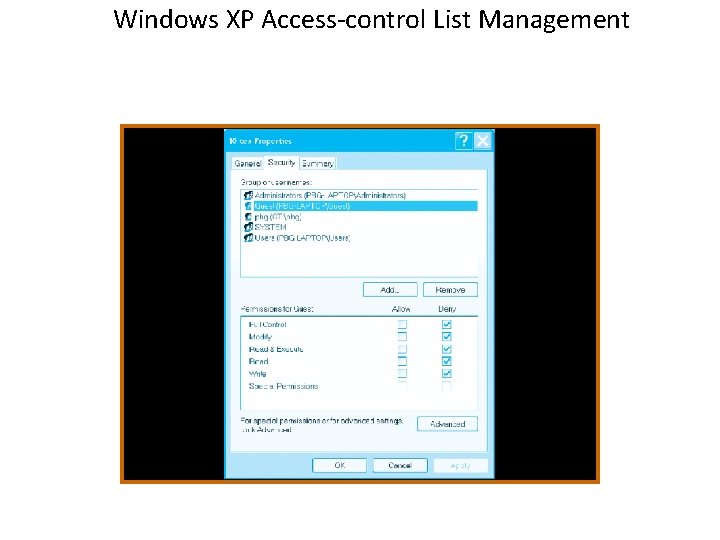 Windows XP Access-control List Management Windows XP Access-control List Management