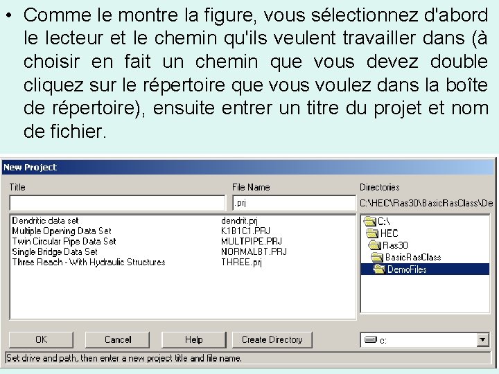  • Comme le montre la figure, vous sélectionnez d'abord le lecteur et le