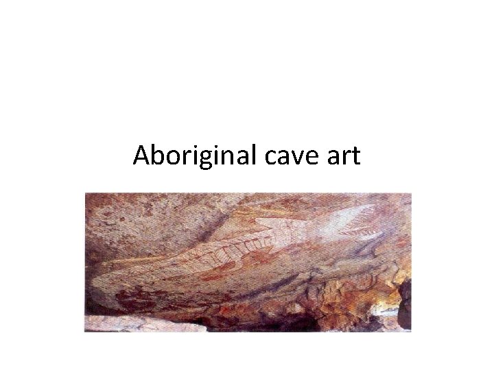 Aboriginal cave art 