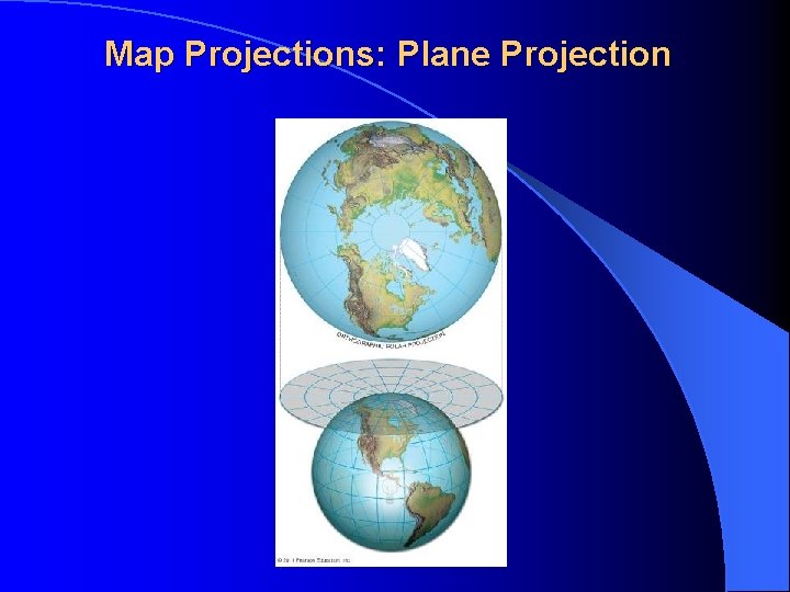 Map Projections: Plane Projection 