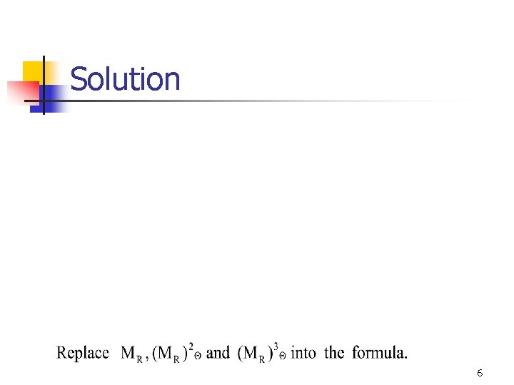 Solution 6 