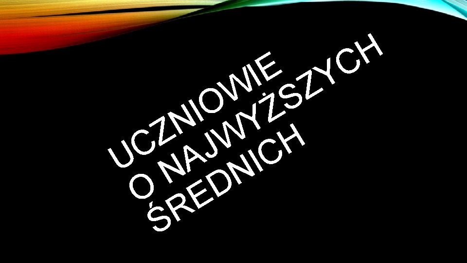 E I Z W S O I Ż Y N Z W H C