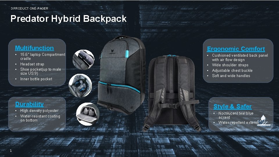 3 PRODUCT ONE-PAGER Predator Hybrid Backpack Multifunction Ergonomic Comfort • 15. 6” laptop Compartment