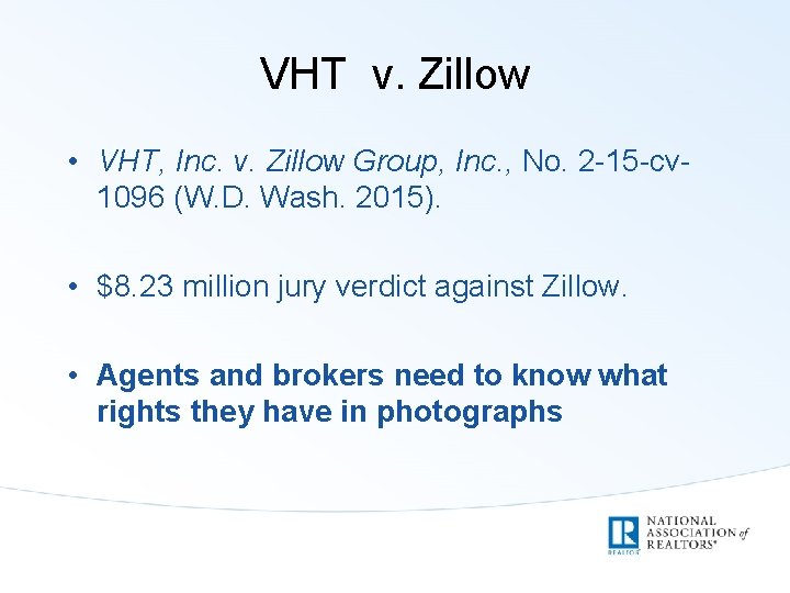 VHT v. Zillow • VHT, Inc. v. Zillow Group, Inc. , No. 2 -15