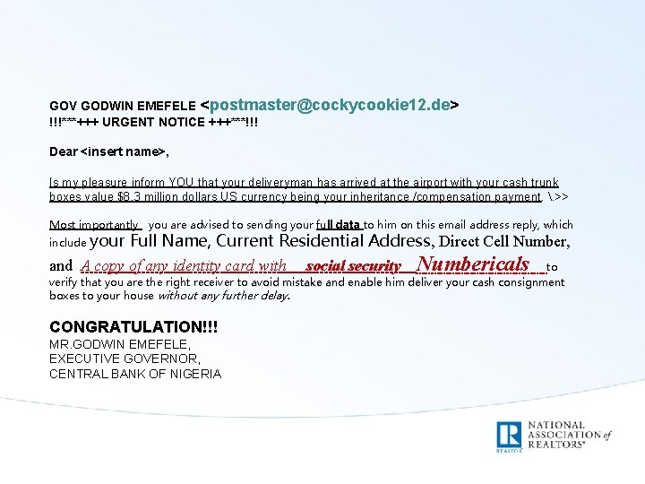 GOV GODWIN EMEFELE <postmaster@cockycookie 12. de> !!!***+++ URGENT NOTICE +++***!!! Dear <insert name>, Is