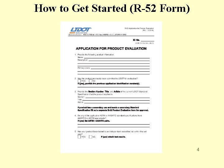 How to Get Started (R-52 Form) 4 