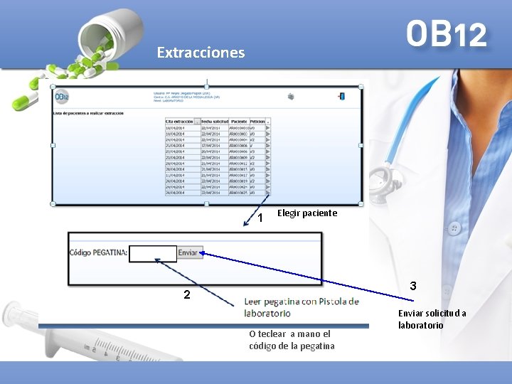 Extracciones 1 Elegir paciente 3 2 O teclear a mano el código de la