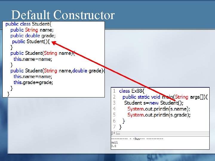 Default Constructor 