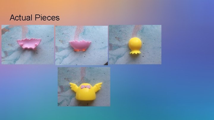 Actual Pieces Actual Pieces