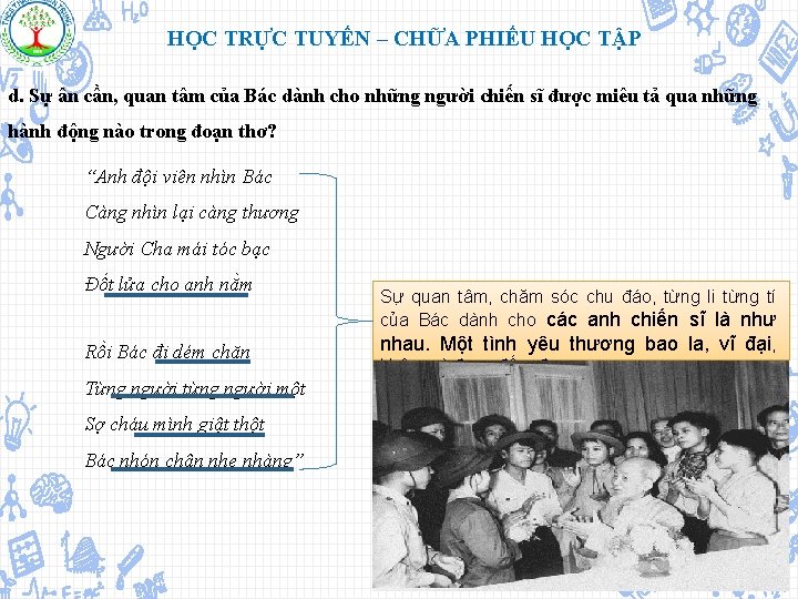 HỌC TRỰC TUYẾN – CHỮA PHIẾU HỌC TẬP d. Sự ân cần, quan tâm