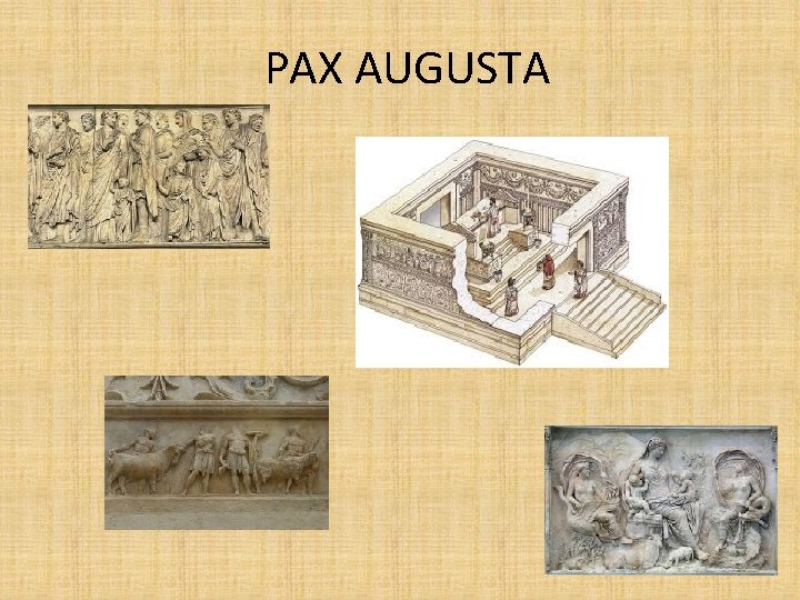 PAX AUGUSTA 