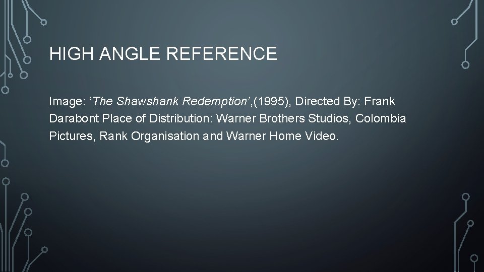 HIGH ANGLE REFERENCE Image: ‘The Shawshank Redemption’, (1995), Directed By: Frank Darabont Place of HIGH ANGLE REFERENCE Image: ‘The Shawshank Redemption’, (1995), Directed By: Frank Darabont Place of