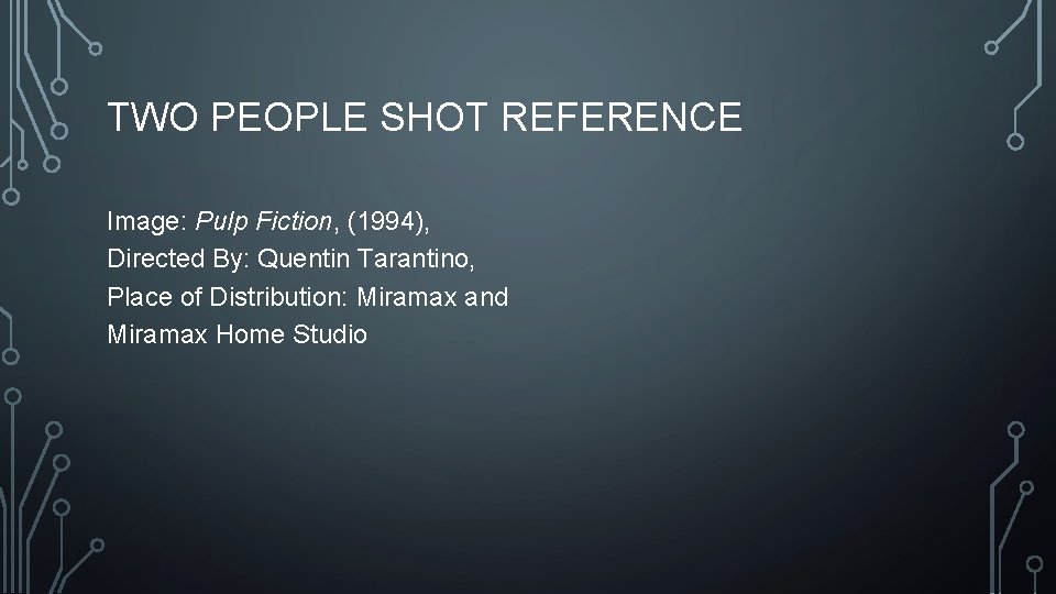 TWO PEOPLE SHOT REFERENCE Image: Pulp Fiction, (1994), Directed By: Quentin Tarantino, Place of TWO PEOPLE SHOT REFERENCE Image: Pulp Fiction, (1994), Directed By: Quentin Tarantino, Place of