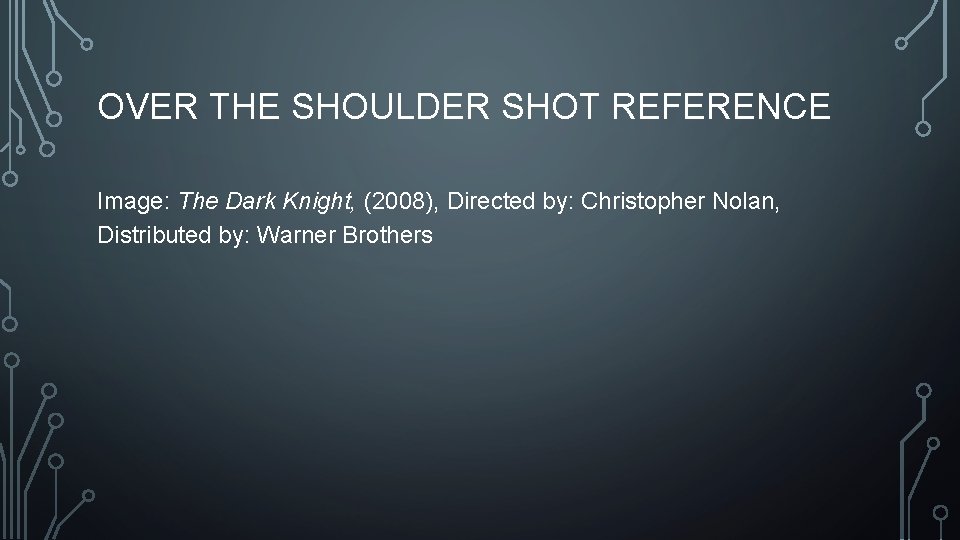 OVER THE SHOULDER SHOT REFERENCE Image: The Dark Knight, (2008), Directed by: Christopher Nolan, OVER THE SHOULDER SHOT REFERENCE Image: The Dark Knight, (2008), Directed by: Christopher Nolan,