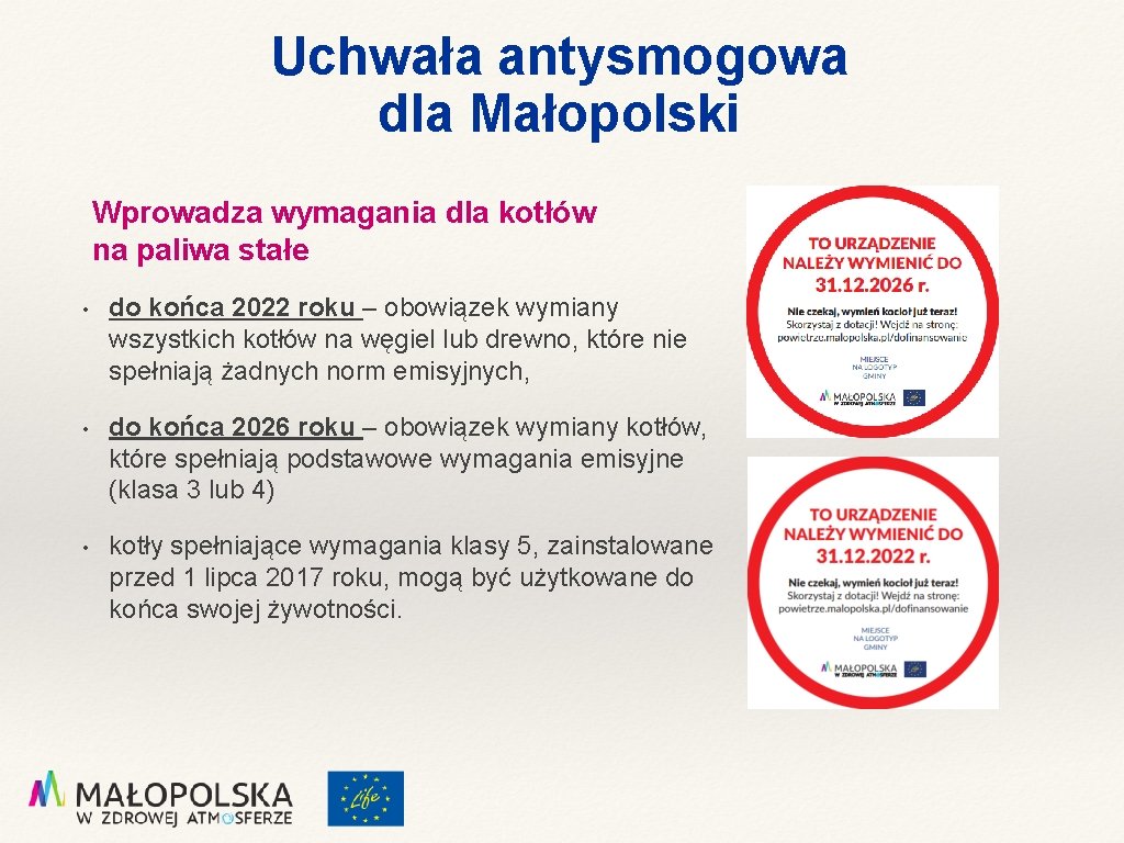 Uchwała antysmogowa dla Małopolski Wprowadza wymagania dla kotłów na paliwa stałe • do końca