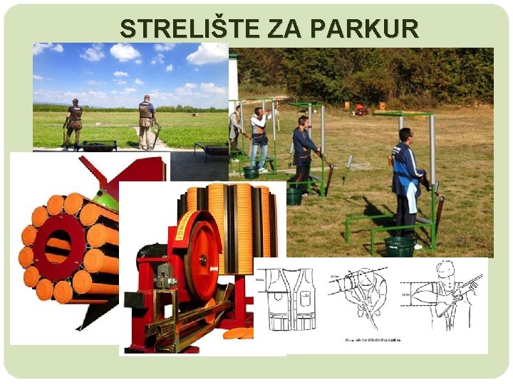 STRELIŠTE ZA PARKUR 