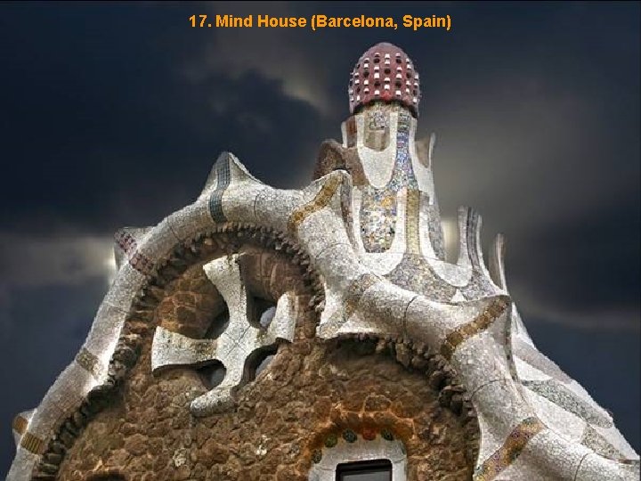 17. Mind House (Barcelona, Spain) 