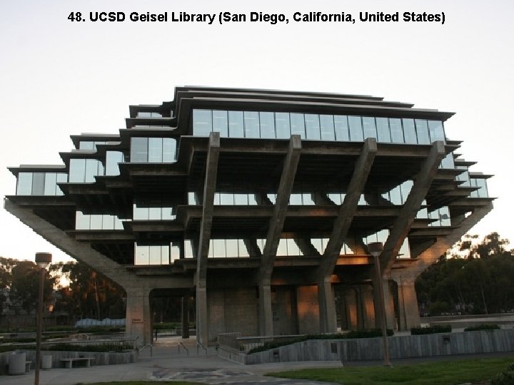 48. UCSD Geisel Library (San Diego, California, United States) 