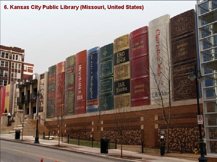 6. Kansas City Public Library (Missouri, United States) 