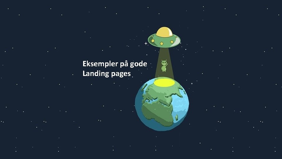 Eksempler på gode Landing pages 