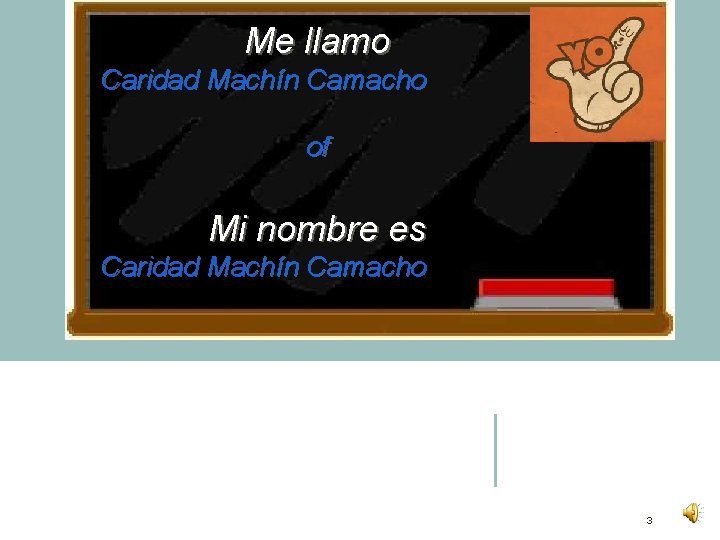 Me llamo Caridad Machín Camacho of Mi nombre es Caridad Machín Camacho 3 