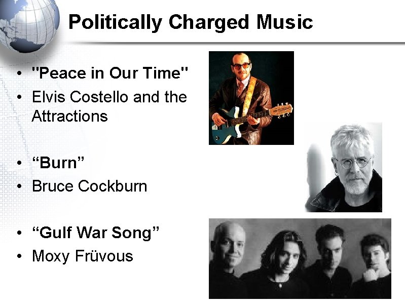 Politically Charged Music • "Peace in Our Time" • Elvis Costello and the Attractions
