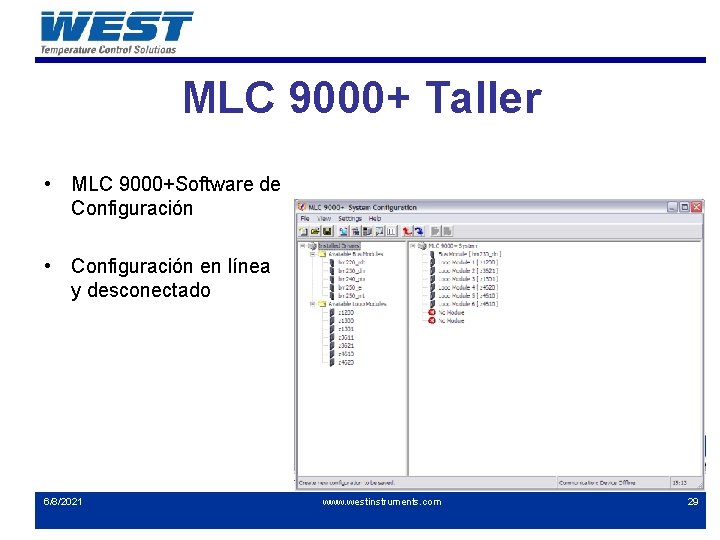 MLC 9000+ Taller • MLC 9000+Software de Configuración • Configuración en línea y desconectado