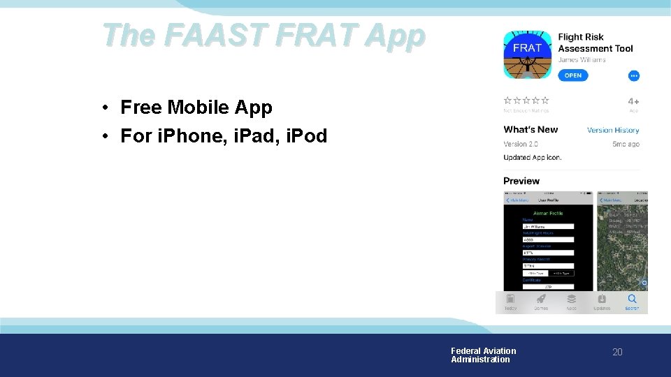 The FAAST FRAT App • Free Mobile App • For i. Phone, i. Pad, The FAAST FRAT App • Free Mobile App • For i. Phone, i. Pad,