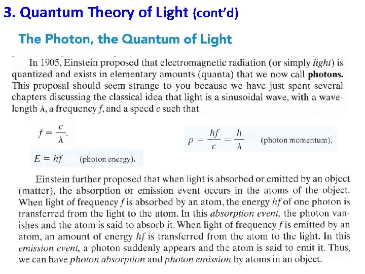 3. Quantum Theory of Light (cont’d) 