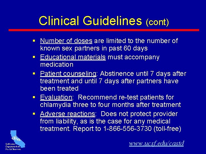 Clinical Guidelines (cont) § Number of doses are limited to the number of known Clinical Guidelines (cont) § Number of doses are limited to the number of known