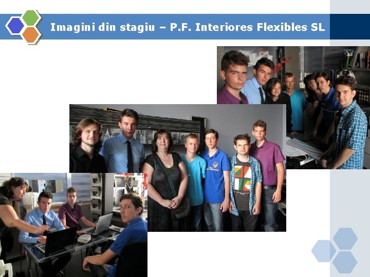 Imagini din stagiu – P. F. Interiores Flexibles SL 