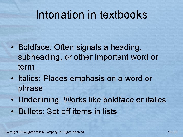 Intonation in textbooks • Boldface: Often signals a heading, subheading, or other important word