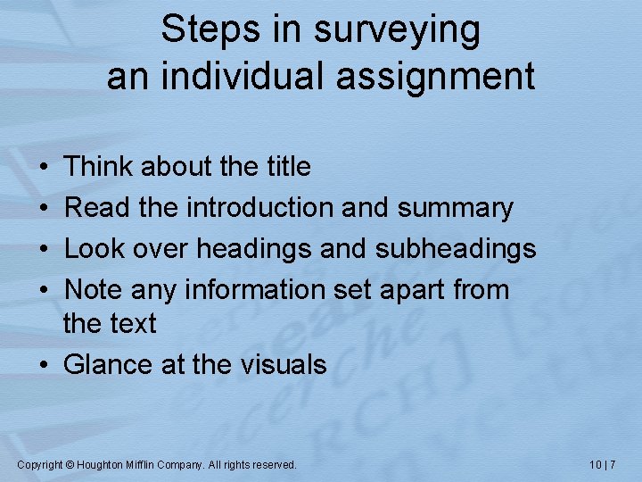 Steps in surveying an individual assignment • • Think about the title Read the