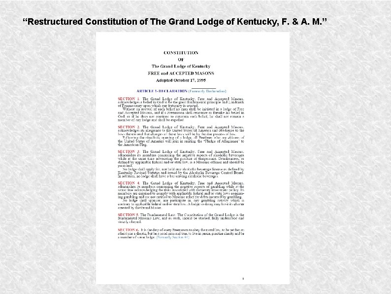 “Restructured Constitution of The Grand Lodge of Kentucky, F. & A. M. ” 