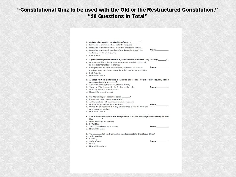 “Constitutional Quiz to be used with the Old or the Restructured Constitution. ” “