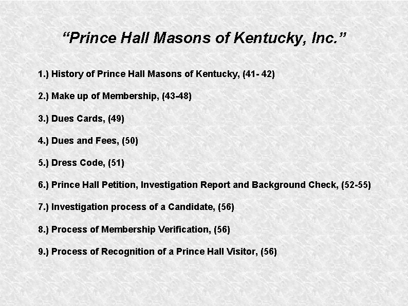 “Prince Hall Masons of Kentucky, Inc. ” 1. ) History of Prince Hall Masons