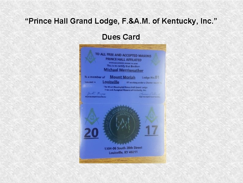 “Prince Hall Grand Lodge, F. &A. M. of Kentucky, Inc. ” Dues Card 