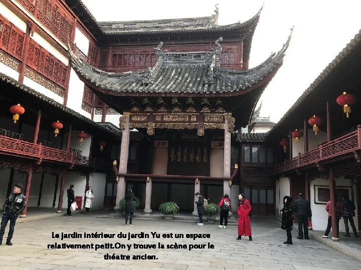 Le jardin intérieur du jardin Yu est un espace relativement petit. On y trouve Le jardin intérieur du jardin Yu est un espace relativement petit. On y trouve