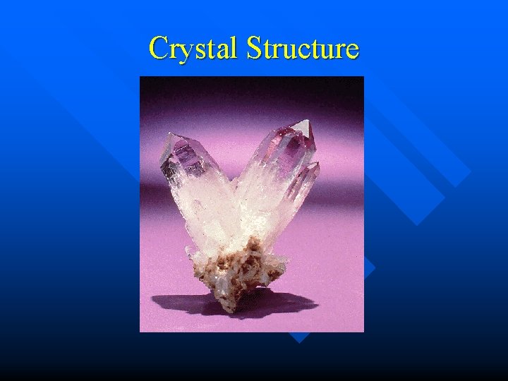 Crystal Structure 