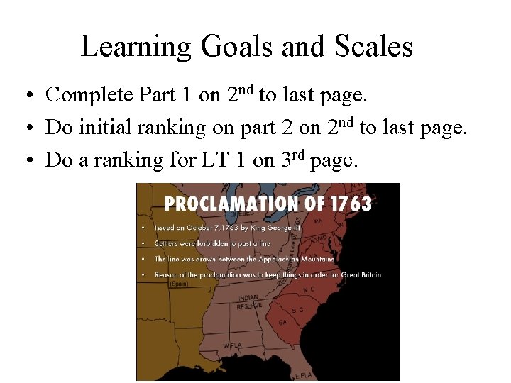 Learning Goals and Scales • Complete Part 1 on 2 nd to last page. Learning Goals and Scales • Complete Part 1 on 2 nd to last page.