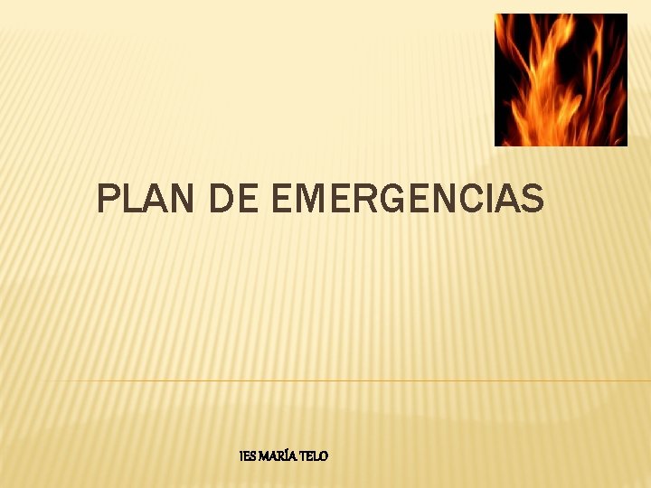 PLAN DE EMERGENCIAS IES MARÍA TELO 